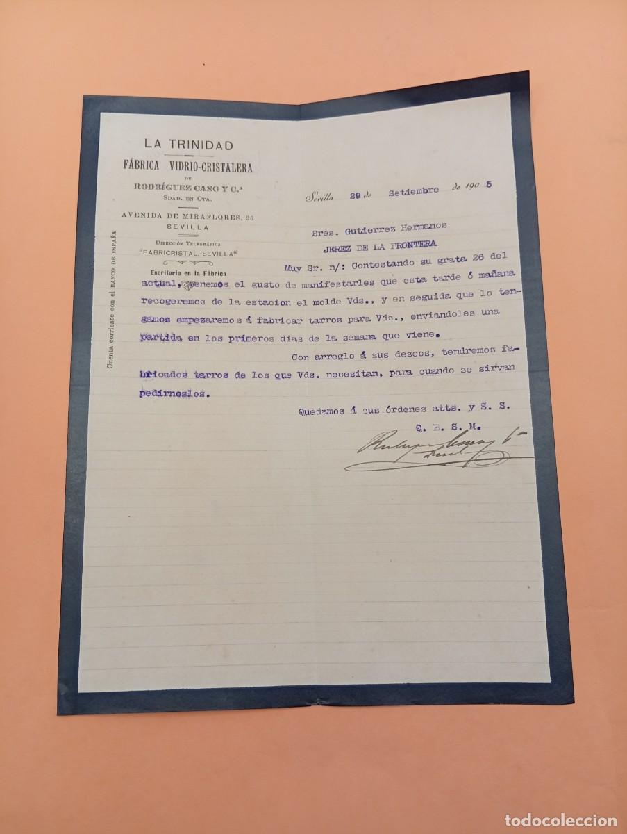 Cartas comerciales: CARTA COMERCIAL. SEVILLA. 1905. LA TRINIDAD. FABRICA VIDRIO-CRISTALERA. RODRIGUEZ CASO Y C&ordf;.