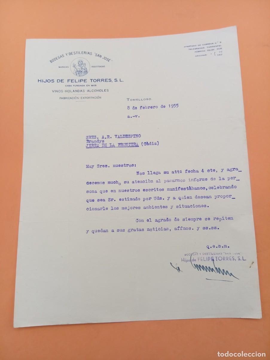 Cartas comerciales: CARTA COMERCIAL. TOMELLOSO. 1955. BODEGAS Y DESTILERIAS &uml;SAN JOSE&uml;. HIJOS DE FELIPE TORRES, S.L.