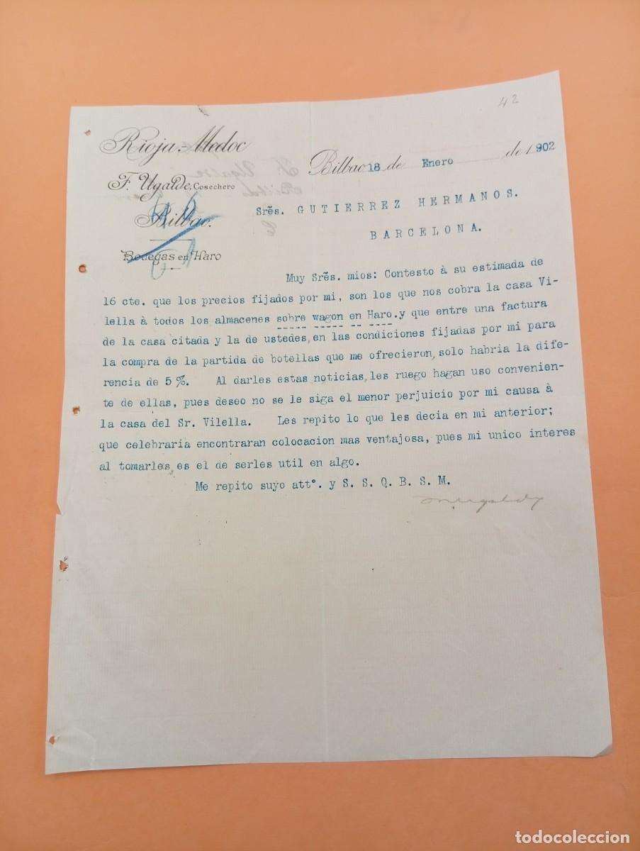 Cartas comerciales: CARTA COMERCIAL. BILBAO. 1902. BODEGAS EN HARO. RIOJA-MEDOC. F. UGALDE, COSECHERO.