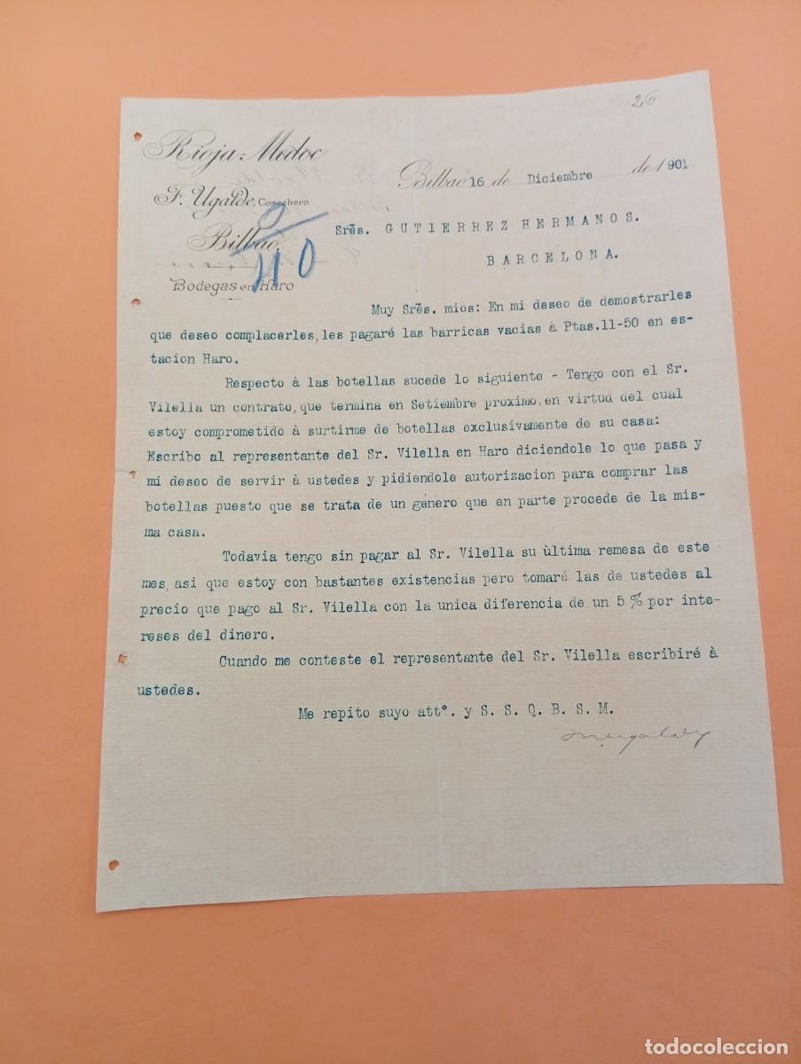 Cartas comerciales: CARTA COMERCIAL. BILBAO. 1901. BODEGAS EN HARO. RIOJA-MEDOC. F. UGALDE, COSECHERO.