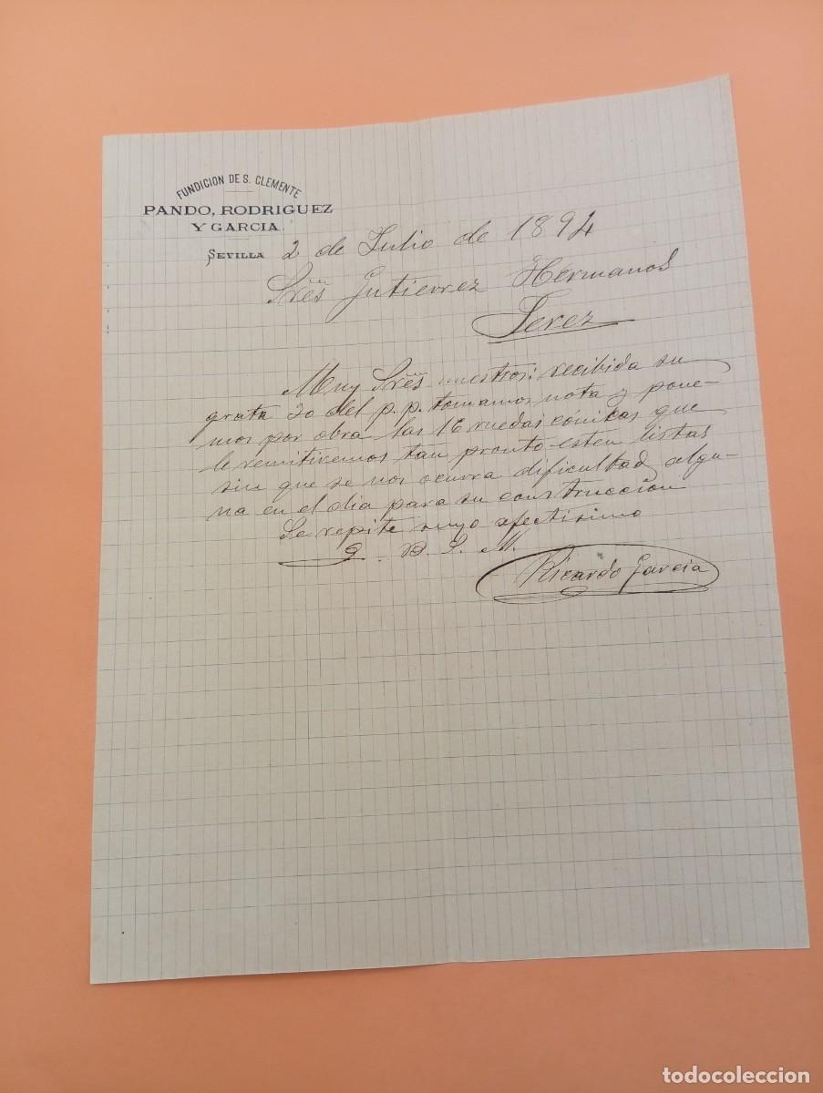 Cartas comerciales: CARTA COMERCIAL. SEVILLA. 1894. PANDO, RODRIGUEZ Y GARCIA. FUNDICION DE SAN CLEMENTE.