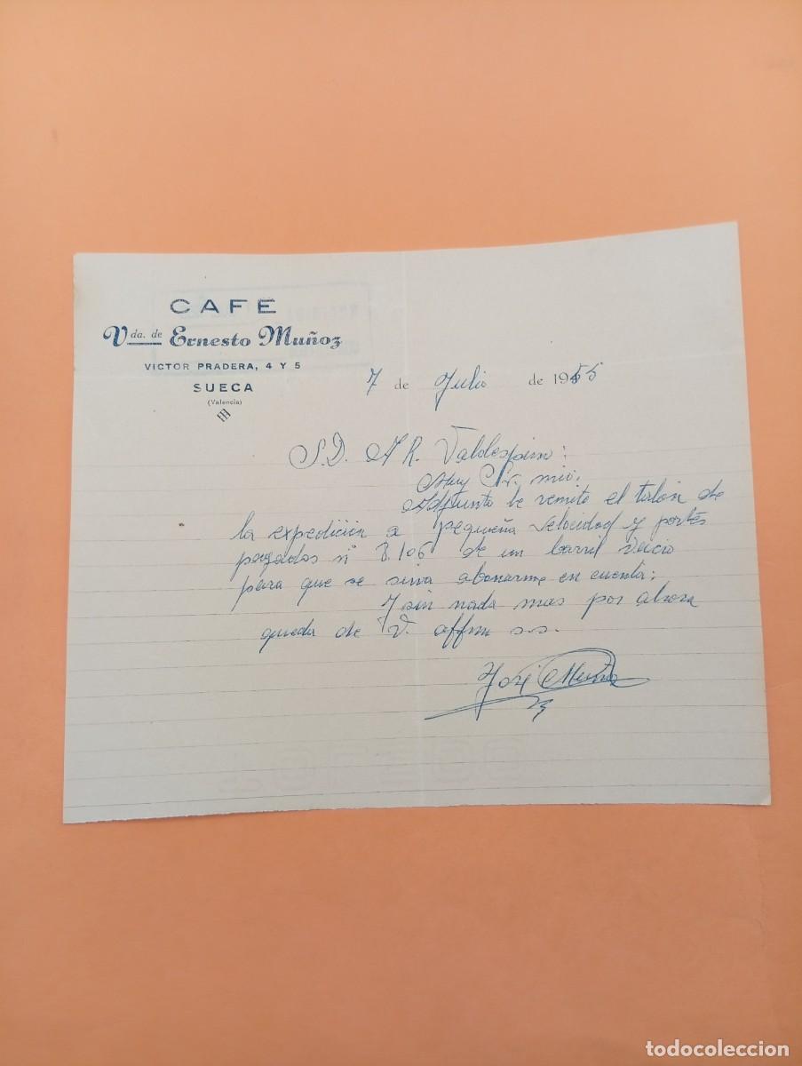 Cartas comerciales: CARTA COMERCIAL. SUECA, VALENCIA. 1955. CAFE. VDA. DE ERNESTO MU&Ntilde;OZ.