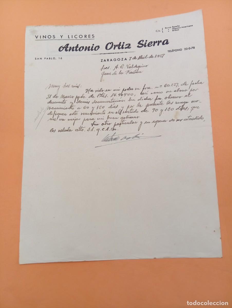 Cartas comerciales: CARTA COMERCIAL. ZARAGOZA. 1958. VINOS Y LICORES. ANTONIO ORTIZ SIERRA.