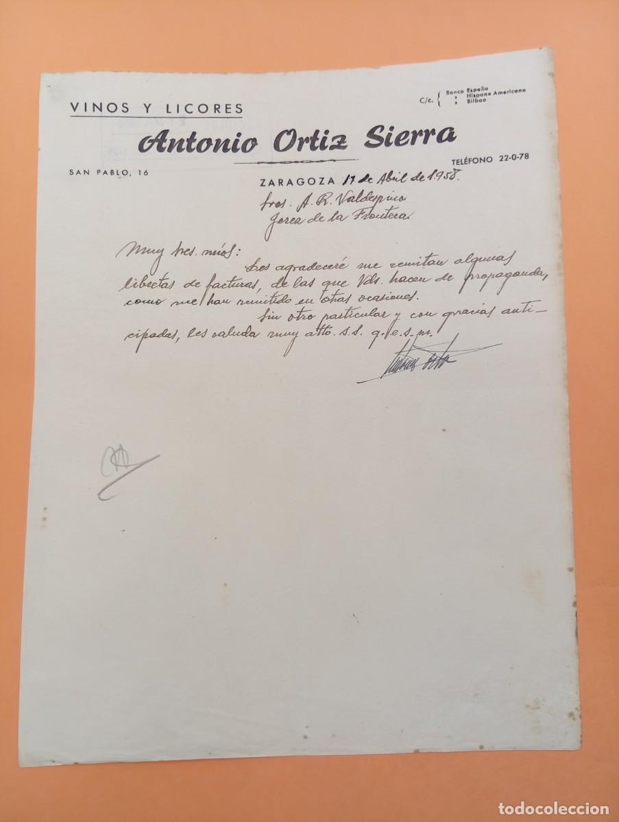 Cartas comerciales: CARTA COMERCIAL. ZARAGOZA. 1958. VINOS Y LICORES. ANTONIO ORTIZ SIERRA.