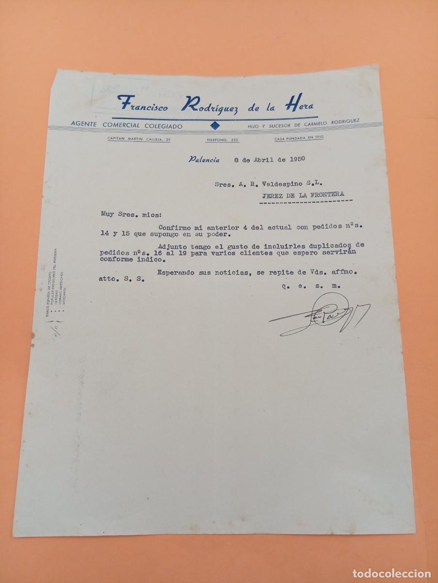 Cartas comerciales: CARTA COMERCIAL. PALENCIA. 1950. FRANCISCO RODRIGUEZ DE LA HERA. AGENTE COMERCIAL.