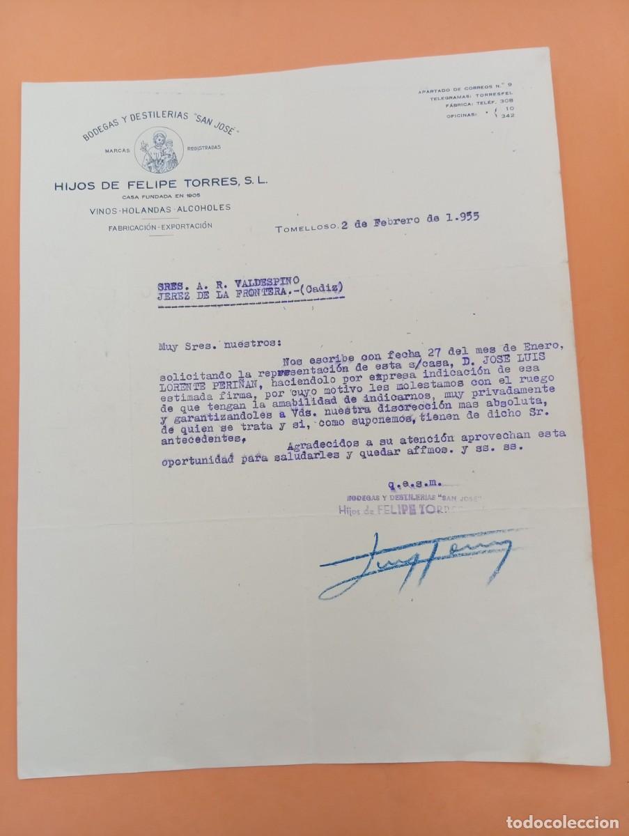 Cartas comerciales: CARTA COMERCIAL. TOMELLOSO. 1955. BODEGAS Y DESTILERIAS &uml;SAN JOSE&uml;. HIJOS DE FELIPE TORRES, S.L.