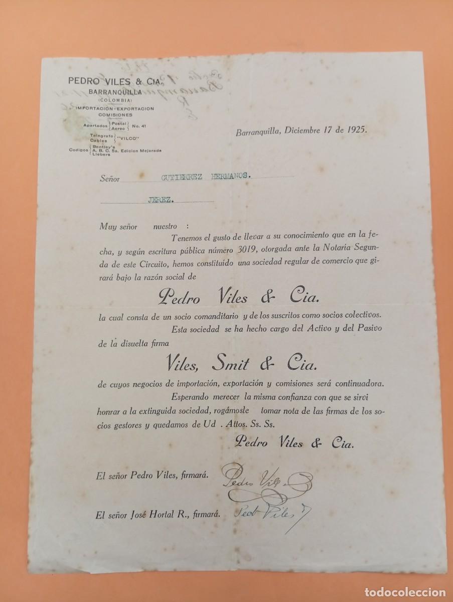Cartas comerciales: CARTA COMERCIAL. BARRANQUILLA, COLOMBIA. 1925. IMPORTACION-EXPORTACION. PEDRO VILES & CIA.