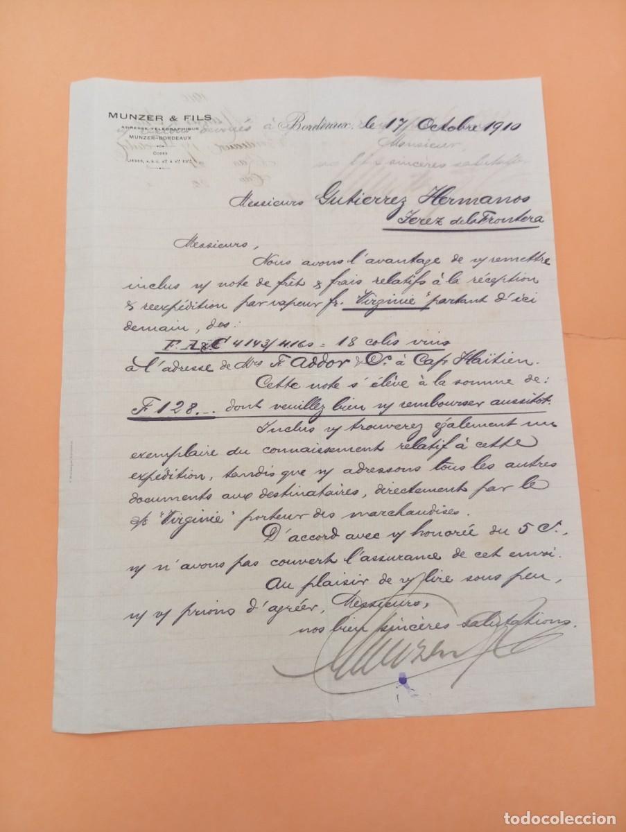 Cartas comerciales: CARTA COMERCIAL. BORDEAUX, FRANCIA. 1910. MUNZER & FILS.