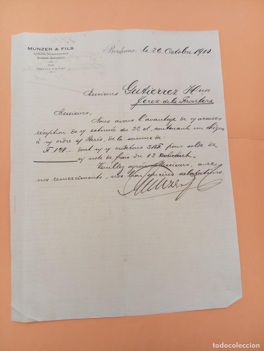 Cartas comerciales: CARTA COMERCIAL. BORDEAUX, FRANCIA. 1910. MUNZER & FILS.