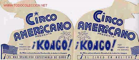 Carteles espect&aacute;culos: PROGRAMA DE CIRCO AMERICANO KONGO - Foto 2