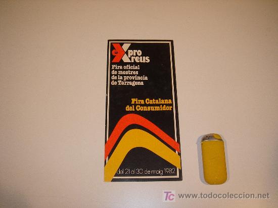 Carteles espect&aacute;culos: programa de feria de reus del a&ntilde;o 1982 - Foto 1
