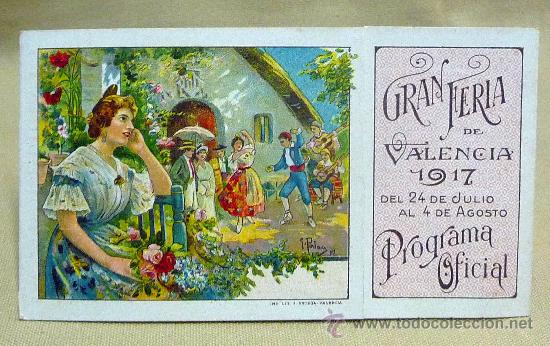 Carteles espect&aacute;culos: PROGRAMA OFICIAL, GRAN FERIA DE VALENCIA 1917 - Foto 1