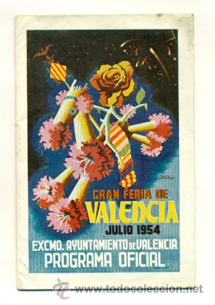 Carteles espect&aacute;culos: PROGRAMA OFICIAL GRAN FERIA DE VALENCIA 1954 - Foto 1
