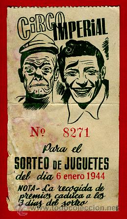 Carteles espect&aacute;culos: ENTRADA CIRCO IMPERIAL , SORTEO DE JUGUETES , ORIGINAL - Foto 1