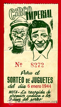 Carteles espect&aacute;culos: ENTRADA CIRCO IMPERIAL , SORTEO DE JUGUETES , ORIGINAL - Foto 1