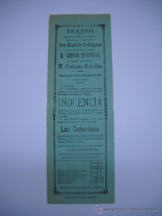 Carteles espect&aacute;culos: PROGRAMA TEATRO A&Ntilde;O 1901. COMPA&Ntilde;IA COMICO DRAMATICA . INOCENCIA Y LAS CODORNICES. - Foto 1