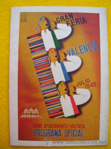 Carteles espect&aacute;culos: Programa Oficial : GRAN FERIA DE VALENCIA 1948 - Foto 1
