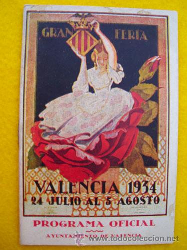 Carteles espect&aacute;culos: Programa Oficial : GRAN FERIA DE VALENCIA 1934 - Foto 1
