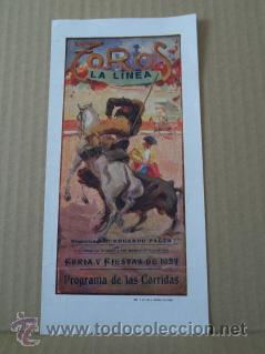 Carteles espect&aacute;culos: Toros La L&iacute;nea. Feria y Fiestas de 1927. Programa de mano - Foto 1