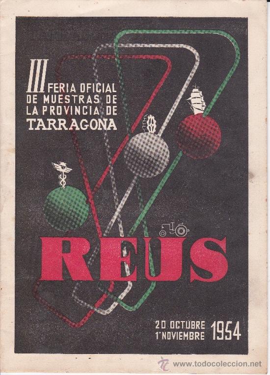Carteles espect&aacute;culos: III feria de muestras Reus 1954 - Foto 1