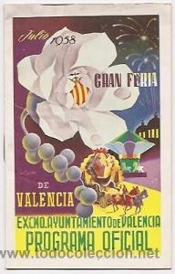 Carteles espect&aacute;culos: Programa oficial de la feria de Valencia de 1958 - Foto 1