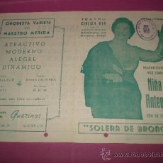 Carteles Espectáculos: FOLLETO ESPECTACULO * SOLERA DE BRONCE * CON NIÑA DE ANTEQUERA EN TEATRO CINEMA RIO IBI AÑO 1965