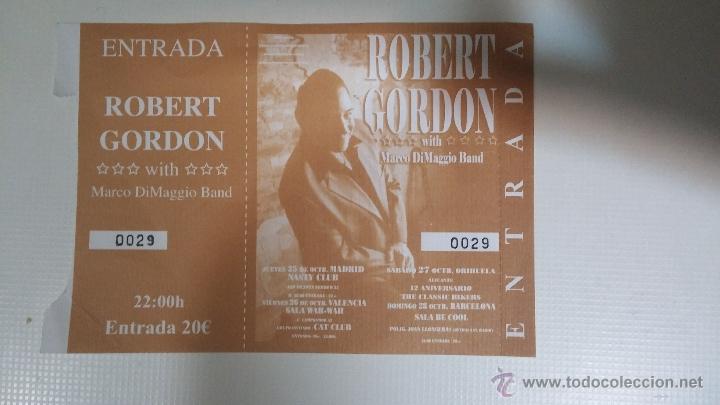 Carteles espect&aacute;culos: Entrada de concierto de Robert Gordon - Foto 1