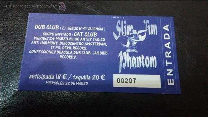 Carteles espect&aacute;culos: Entrada Slim Jim Phantom+Cat club - Foto 1