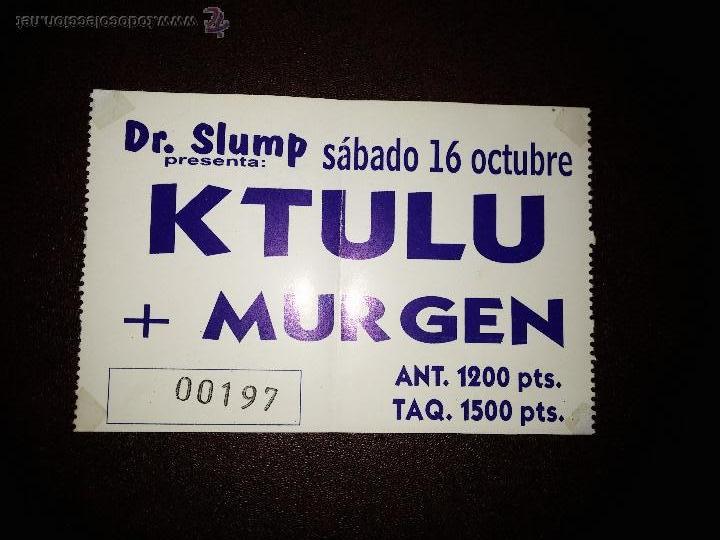 Carteles espect&aacute;culos: Entrada concierto KTULU+MURGEN - Foto 1