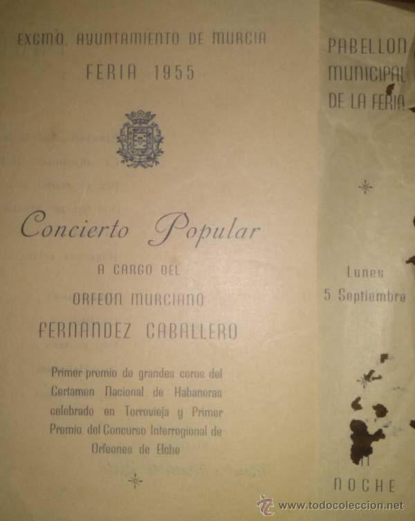 Carteles Espectáculos: LOTE DE TRES PROGRAMAS DEL ORFEON MURCIANO FERNANDEZ CABALLERO 1955-1958 MURCIA - Foto 2 - 42921645