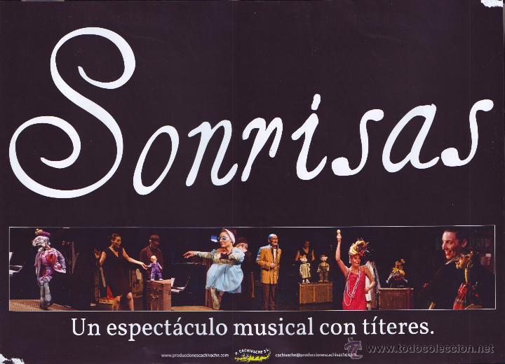 Carteles espect&aacute;culos: Sonrisas (Producciones Cachivache) - Foto 1