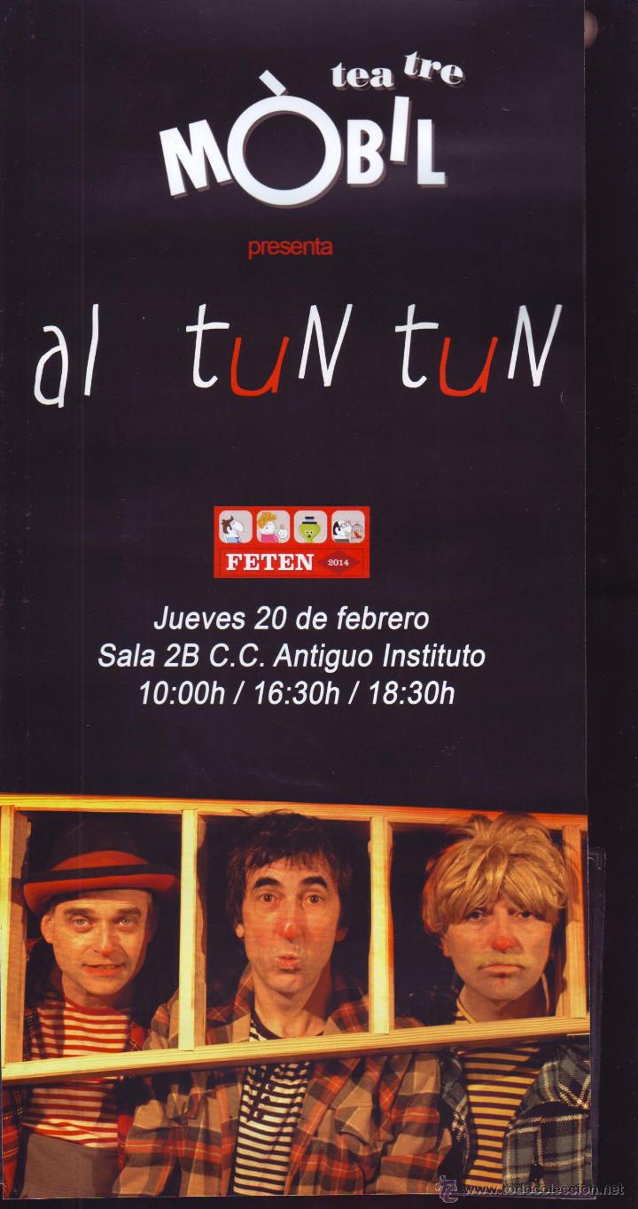 Carteles espect&aacute;culos: Al tun tun (Teatre M&oacute;bil) - Foto 1