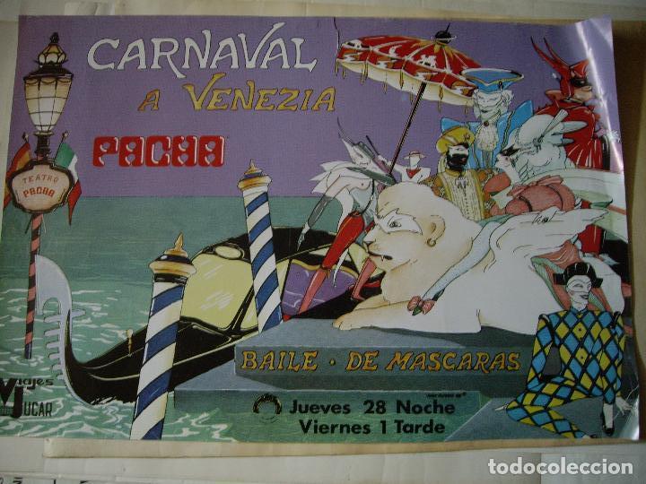 Carteles espect&aacute;culos: PACHA CARTEL CARNAVAL VENECIA - Foto 1
