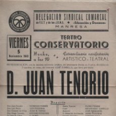 Carteles Espectáculos: CARTEL DEL TEATRO CONSEVATORIO DE MANRESA 1943 - DO JUAN TENORIO EDUCACION Y DESCANSO. Lote 66868158