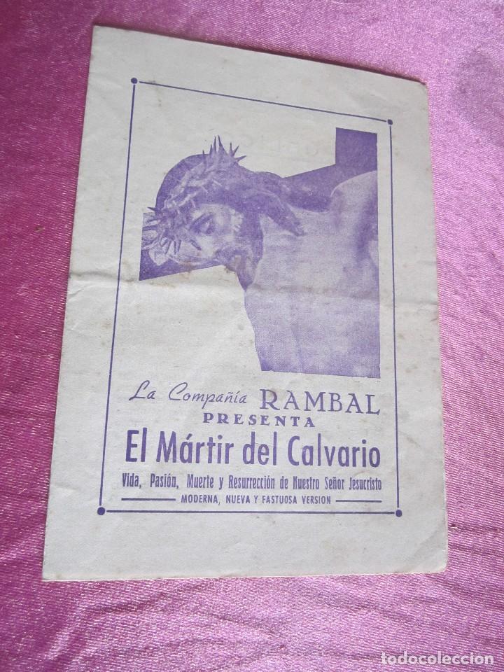 EL MARTIR DEL CALVARIO COMPAÑIA RAMBAL PROGRAMA DE TEATRO DOBLE C16 (Coleccionismo - Carteles Gran Formato - Carteles Circo, Magia y Espectáculos)