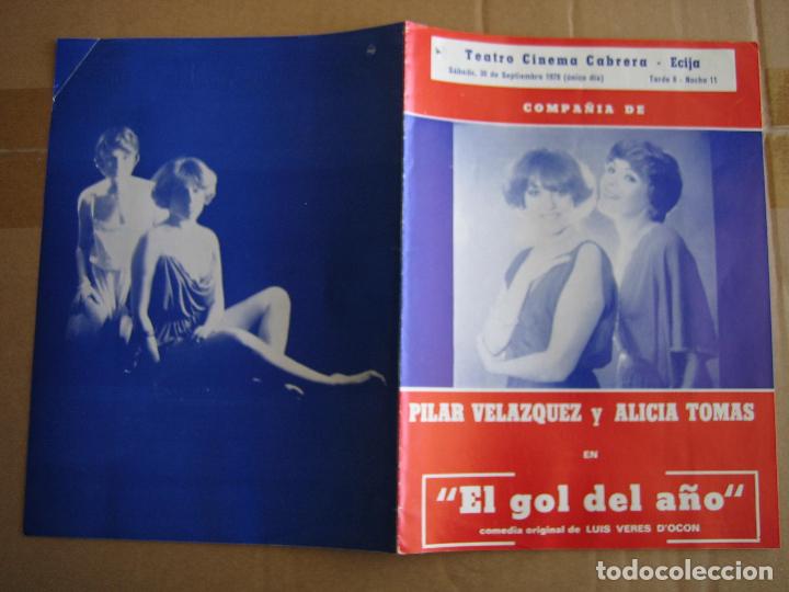 Carteles espect&aacute;culos: Antiguo programa teatro cinema Cabrera. Ecija 1978. El gol del a&ntilde;o. - Foto 3