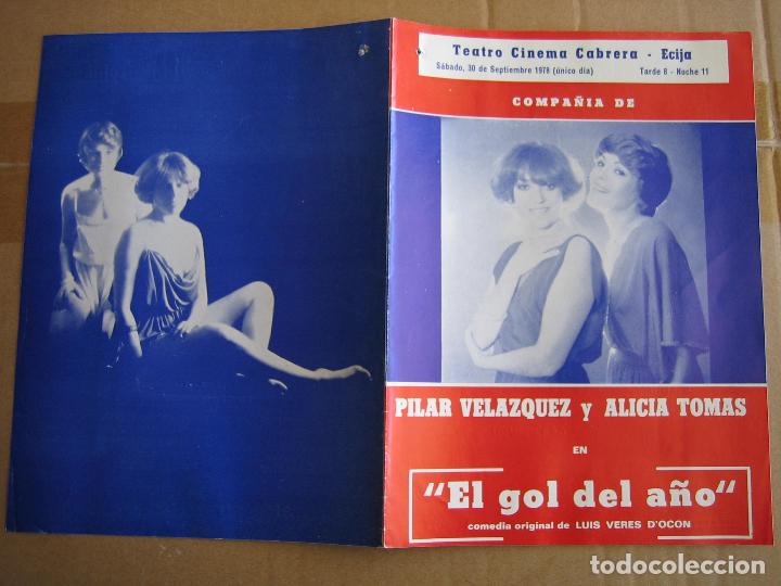 Carteles espect&aacute;culos: Antiguo programa teatro cinema Cabrera. Ecija 1978. El gol del a&ntilde;o - Foto 3