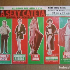 Carteles Espectáculos: ANTIGUO PROGRAMA TEATRO CINEMA CABRERA. ECIJA 1977. TEATRO CHINO. LA SEXY CATETA. Lote 118659763