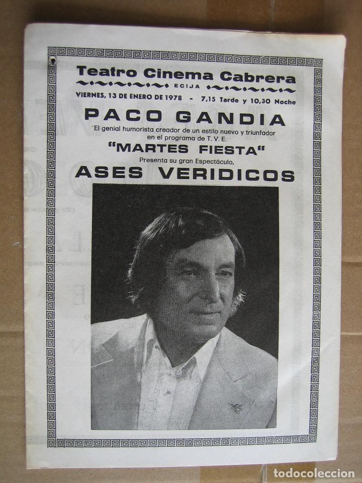 Carteles espect&aacute;culos: Antiguo programa teatro cine Cabrera. Ecija 1978. Paco Gand&iacute;a - Foto 1