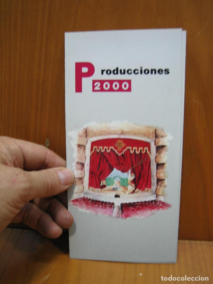 Carteles espect&aacute;culos: Programa de teatro. Producciones 2000 - Foto 1