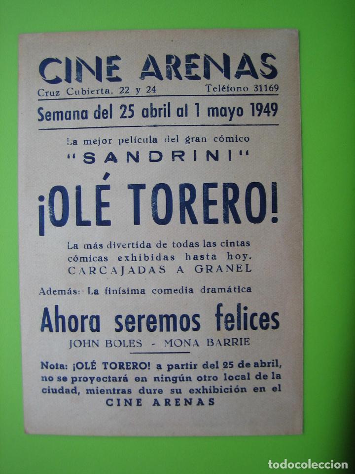 Carteles espect&aacute;culos: 3 Programa de pel&iacute;cula de cine. Ole torero. Cine Arenas - Foto 2