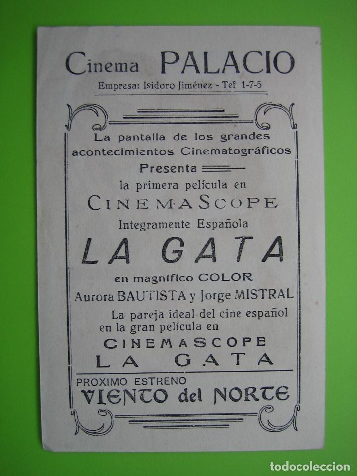 Carteles espect&aacute;culos: 4 Programa de cine. La gata. Cine Palacio - Foto 2
