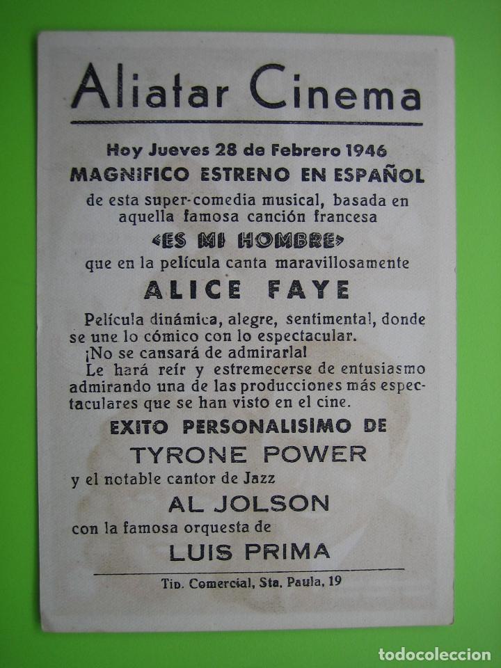 Carteles espect&aacute;culos: 4 Programa de cine. Es mi hombre. Alicatar cinema - Foto 2