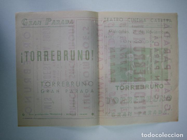 Carteles espect&aacute;culos: Antiguo programa de espect&aacute;culo o teatro. Gran Parada. Torrebruno - Foto 2