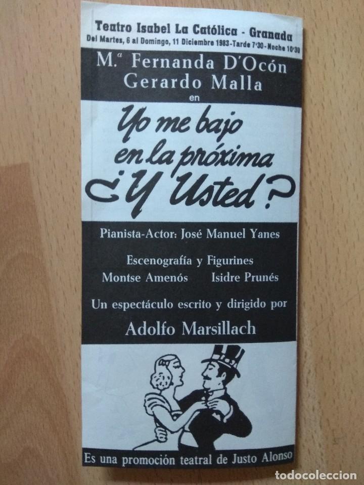 Carteles espect&aacute;culos: PROGRAMA DE TEATRO ISABEL LA CATOLICA --YO ME BAJO EN LA PROXIMA..Y USTED?1983 - Foto 1