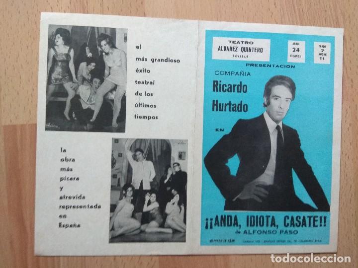 Carteles espect&aacute;culos: PROGRAMA DE TEATRO ALVAREZ QUINTERO 1970--ANDA IDIOTA..CASATE-- - Foto 1