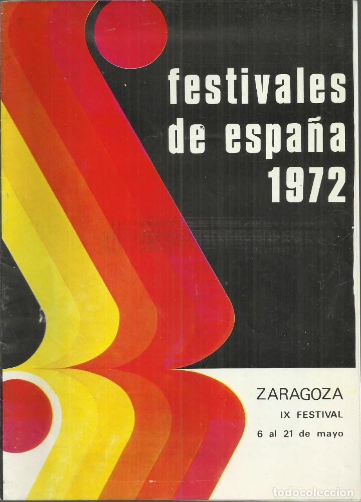 Carteles espect&aacute;culos: Festivales de Espa&ntilde;a 1972 - Foto 1