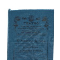 Carteles Espectáculos: CARTEL DE TEATRO EN SEDA, COMPAÑÍA PARDO BASSO, SEPTIEMBRE 1908, EL SOMBRERO DE COPAS, UN CUENTO..... Lote 56515205