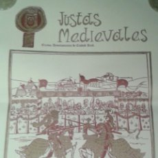 Carteles Espectáculos: CARTEL JUSTAS MEDIEVALES. 1984. VII CENTENARIO DE ALFONSO X EL SABIO. ALARCOS. CIUDAD REAL.