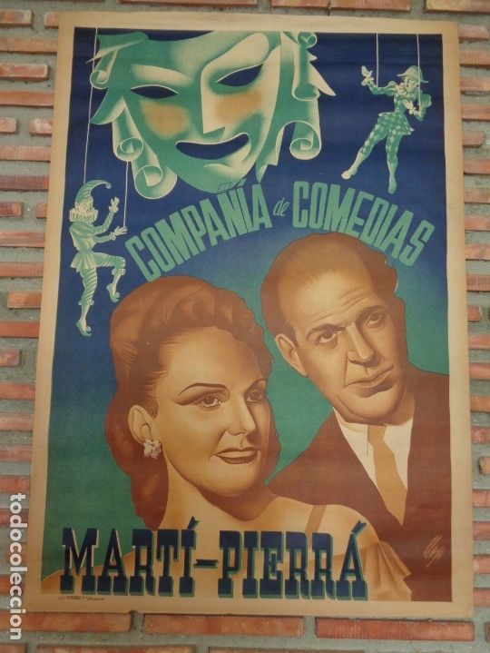 Carteles espect&aacute;culos: COMPA&Ntilde;IA DE COMEDIAS MARTI&acute;- PIERRA&acute;.C-50B - Foto 1
